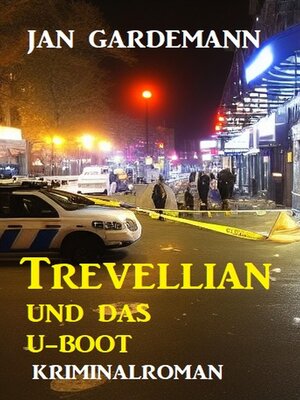 cover image of Trevellian und das U-Boot